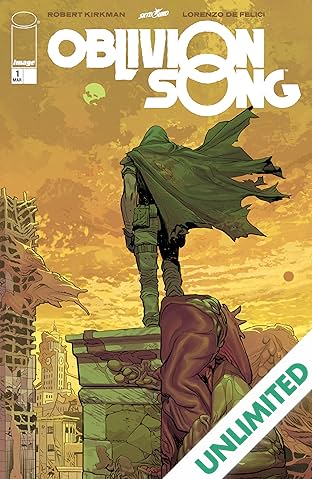 Oblivion Song By Kirkman & De Felici #1